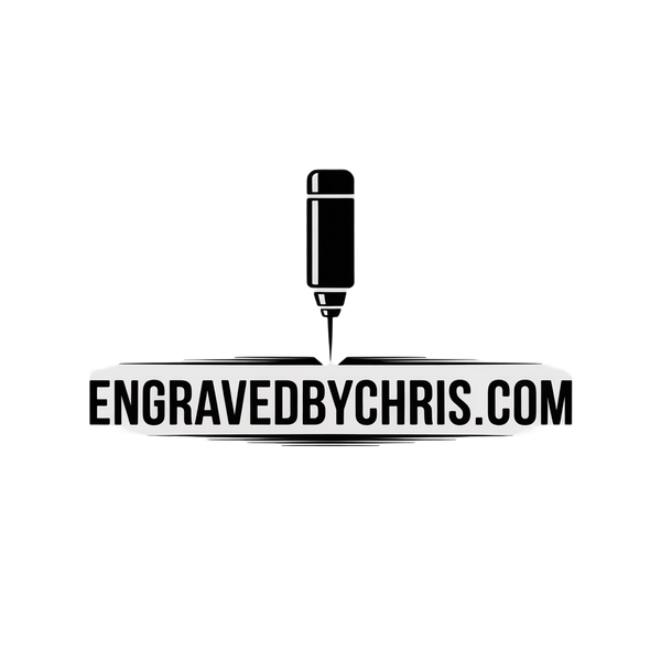 Engraved by Chris